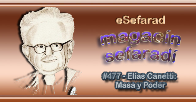 Elías Canetti - Masa y poder