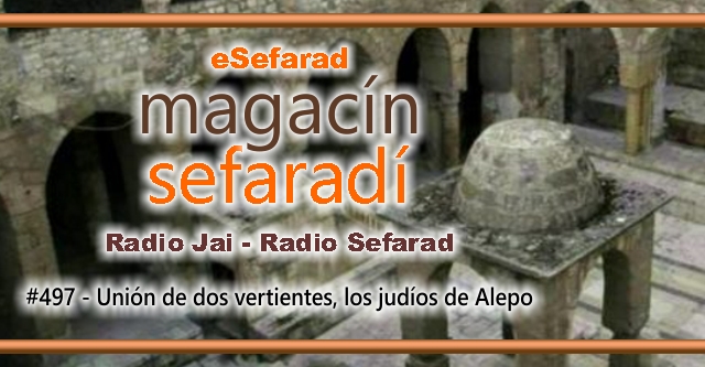 Unión de dos vertientes, los judíos de Alepo