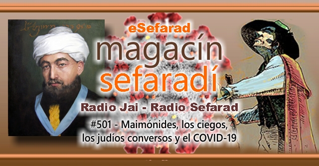 Maimónides, los ciegos, los judíos conversos y la COVID-19
