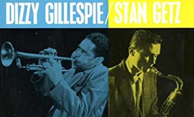 Stan Getz (II): con Dizzy Gillespie