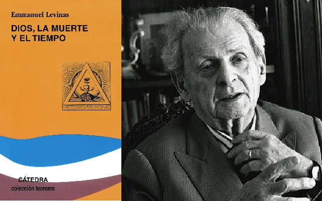 Dios, la muerte y el tiempo, de Emmanuel Levinas