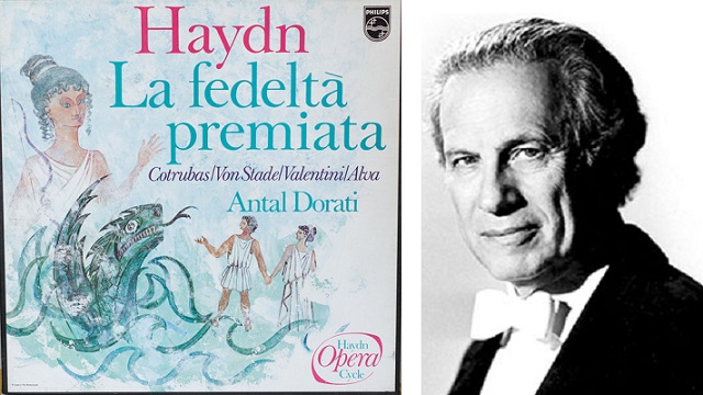 "La fedeltà premiata" de Haydn, dirigida por Antal Dorati