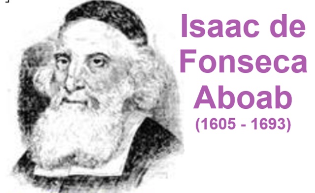 Isaac de Fonseca Aboab (el Jajám de Ámsterdam) e Isaac Aboab (último Gaón de Castilla)