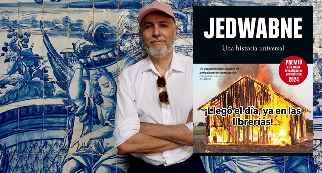 Premio y versión en castellano: “Jedwabne. Una historia universal”, con su autor David Serrano Blanquer