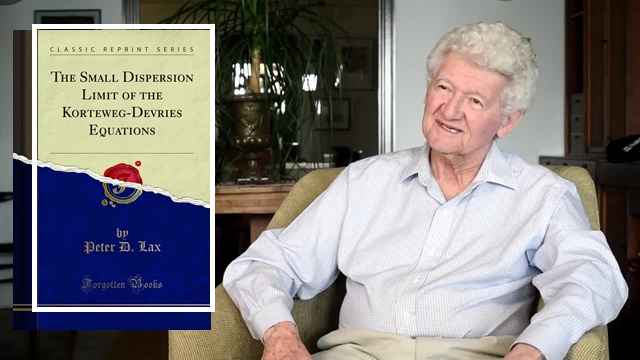 Peter David Lax: la unión de teoría y aplicación (1ª parte)