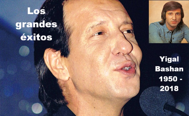 Los grandes éxitos de Yigal Bashan