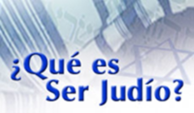 ¿Qué es ser judío?