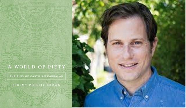 Un mundo de piedad: los objetivos de la cábala castellana, de Jeremy Phillip Brown