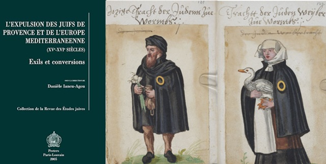 La expulsión de los judíos de Provenza y la Europa mediterránea (siglos XV y XVI): exilios y conversiones