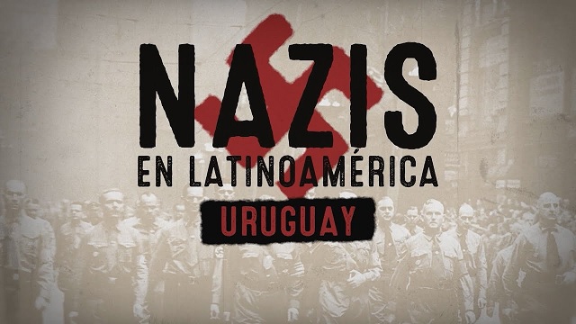 Los orígenes del nazismo en el Uruguay