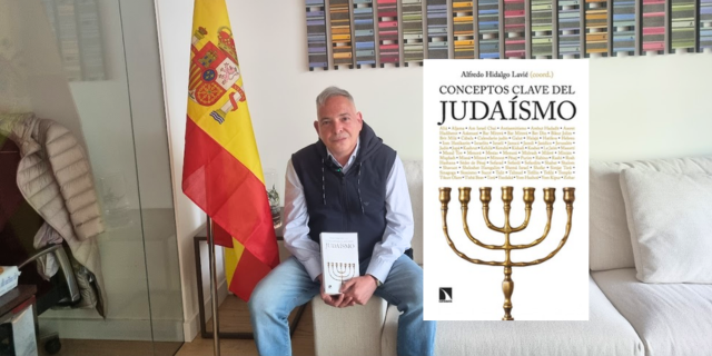 "Conceptos clave del judaísmo" con su coordinador Alfredo Hidalgo Lavié