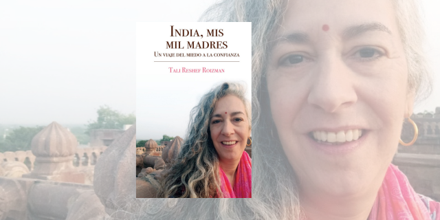 "India, mis mil madres", con su autora Tali Reshef