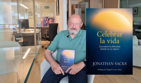 "Celebrar la vida" de rab Jonathan Sacks, con su prologuista Miguel García-Baró