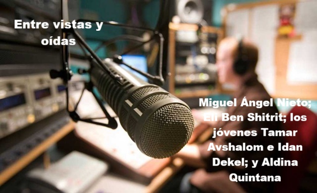 Abril 2005: Miguel Ángel Nieto; Eli Ben Shitrit; los jóvenes Tamar Avshalom e Idan Dekel; y Aldina Quintana
