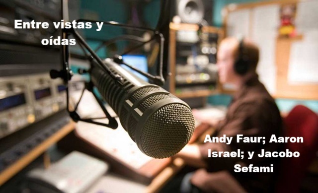 Junio 2005: Andy Faur; Aaron Israel; y Jacobo Safami