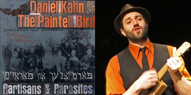 Daniel Kahn &amp; The Painted Bird: partisanos y parásitos