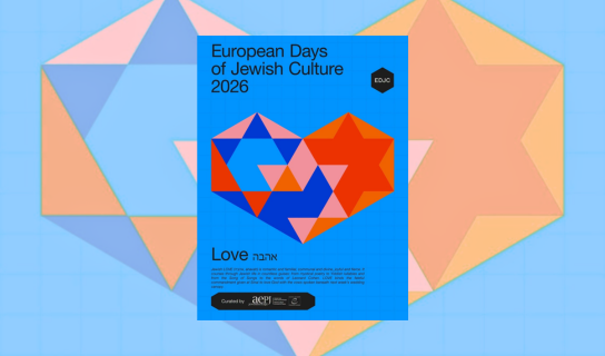27º Días Europeos de la Cultura Judía 2026. ¡Amor!