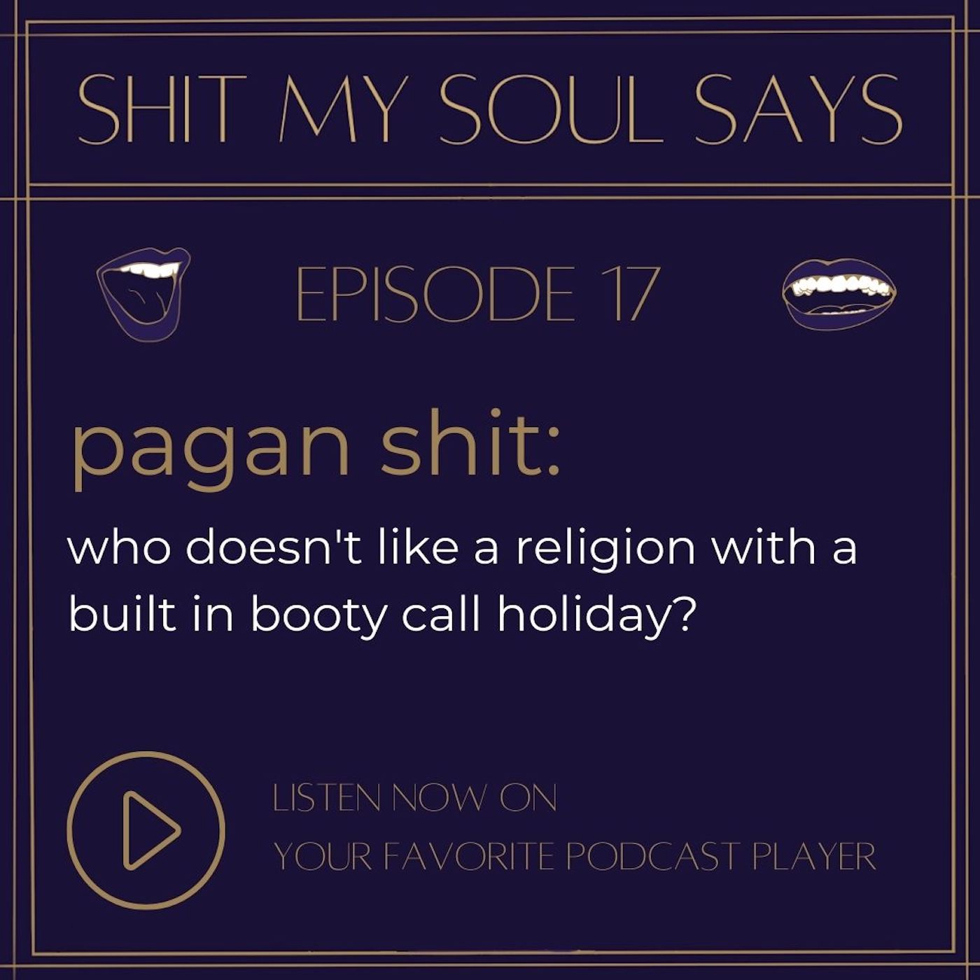 pagan shit: who doesn’t like a religion with a built in booty call holiday?