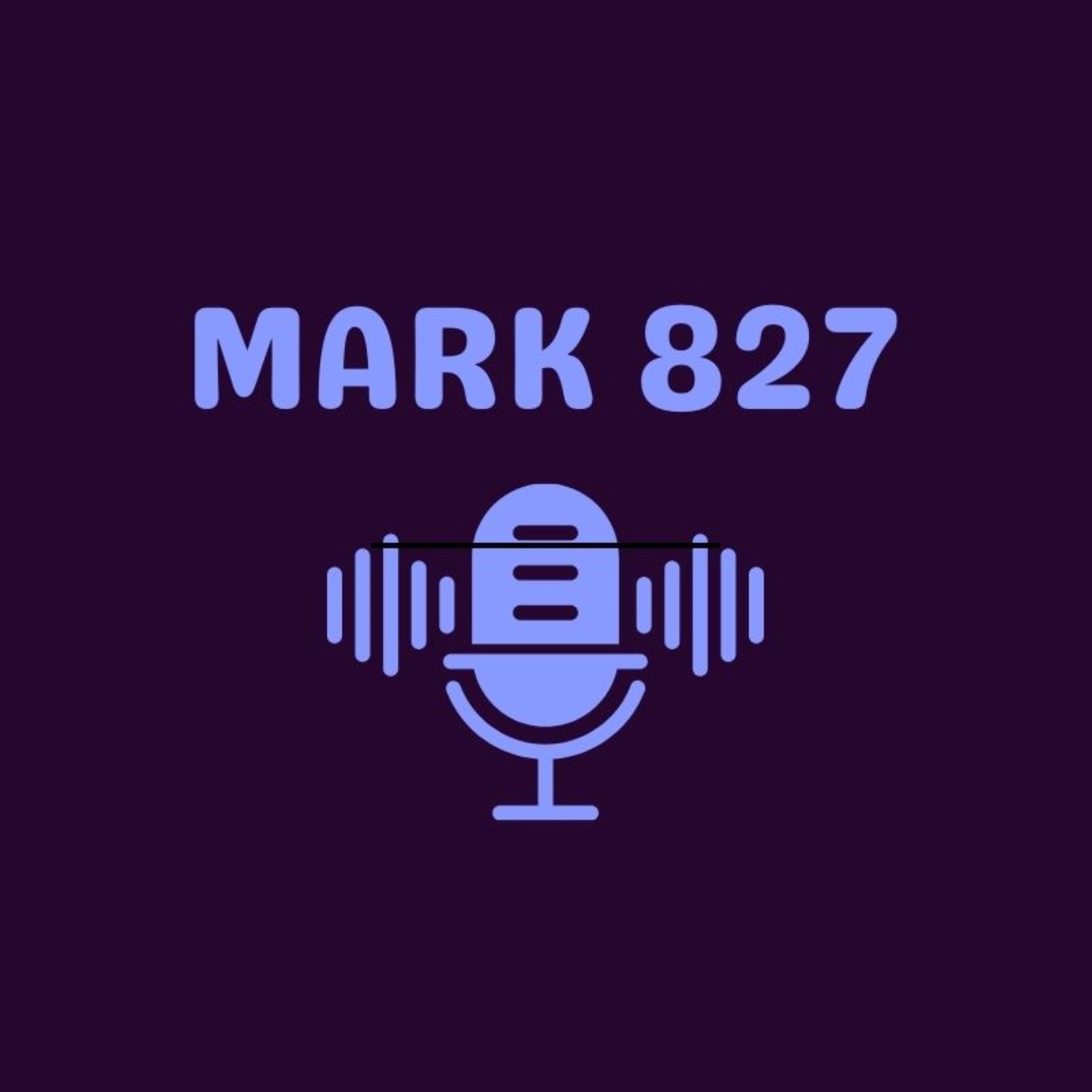 MARK 827: INTRODUCTION