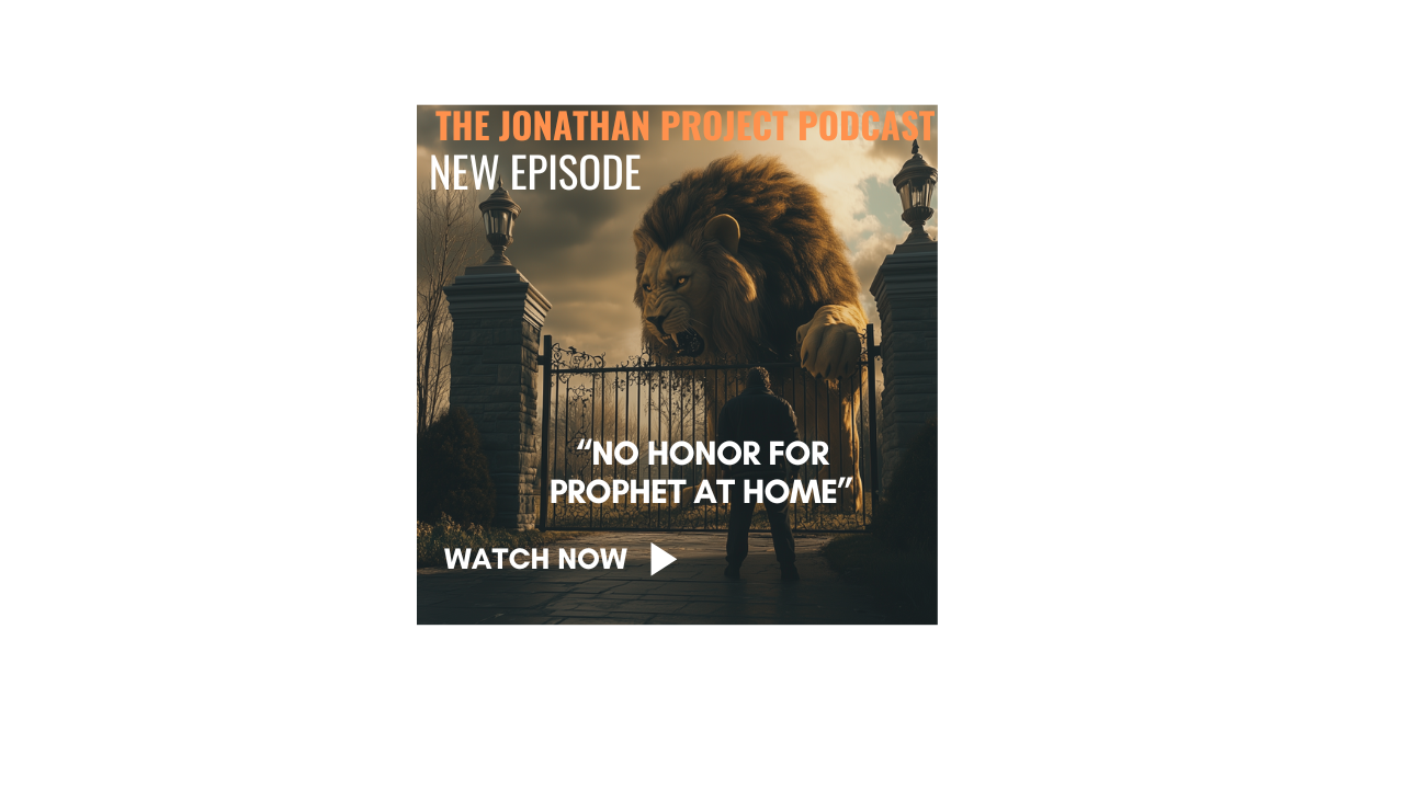 A Prophet Has No Honor In His Home