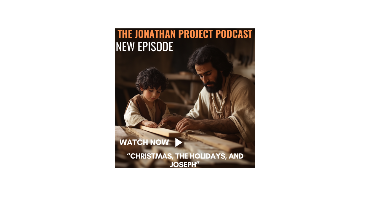 Christmas, The Holidays, And a Man Named Joseph