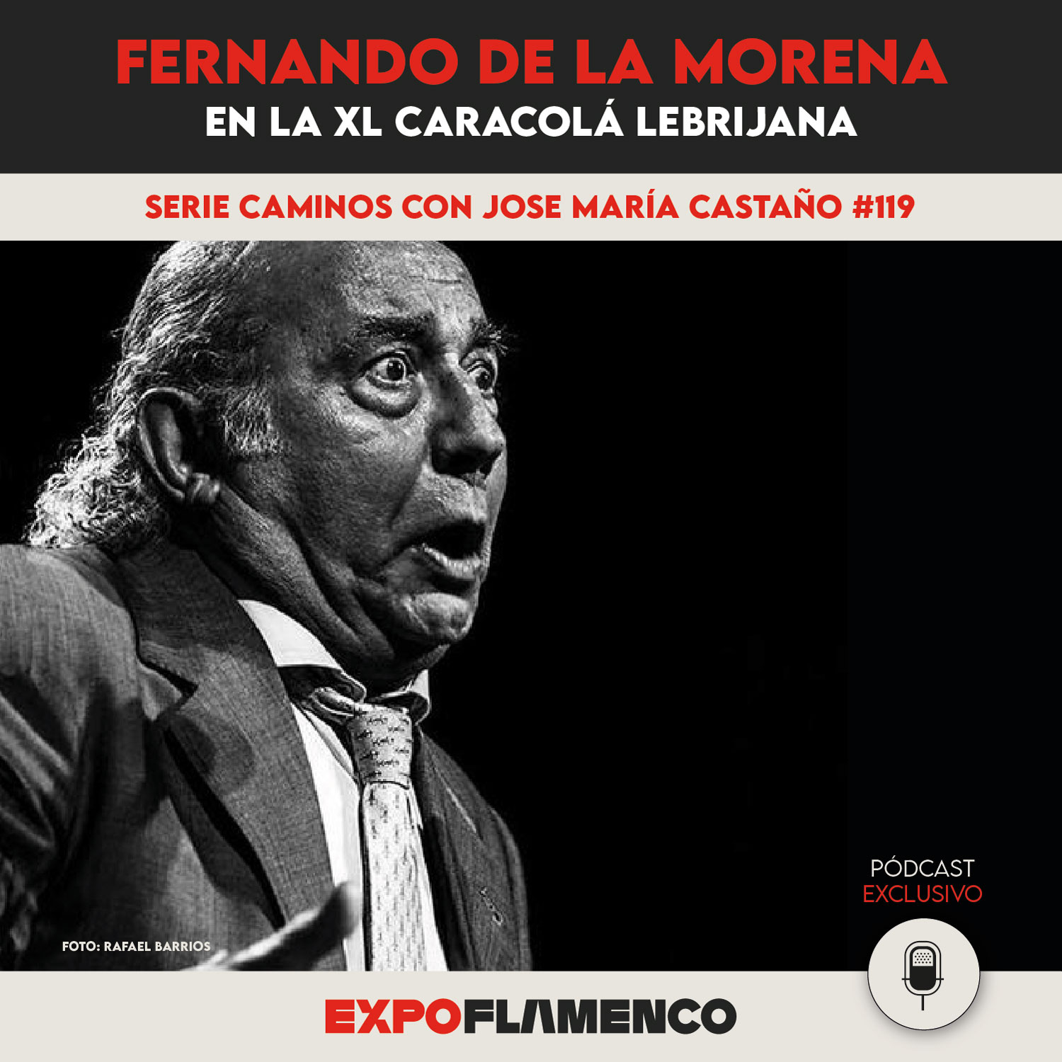 Los Caminos 119 - Fernando de la Morena, en la XL Caracolá Lebrijana