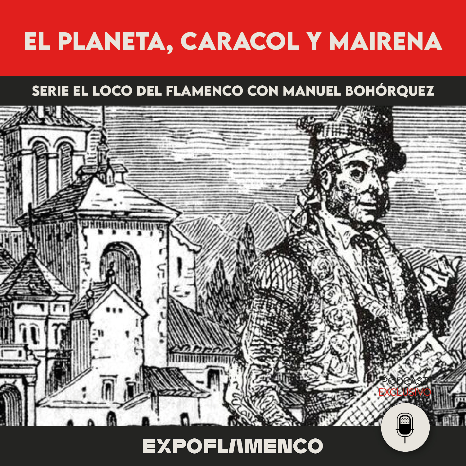 05 - El Planeta, Caracol y Mairena