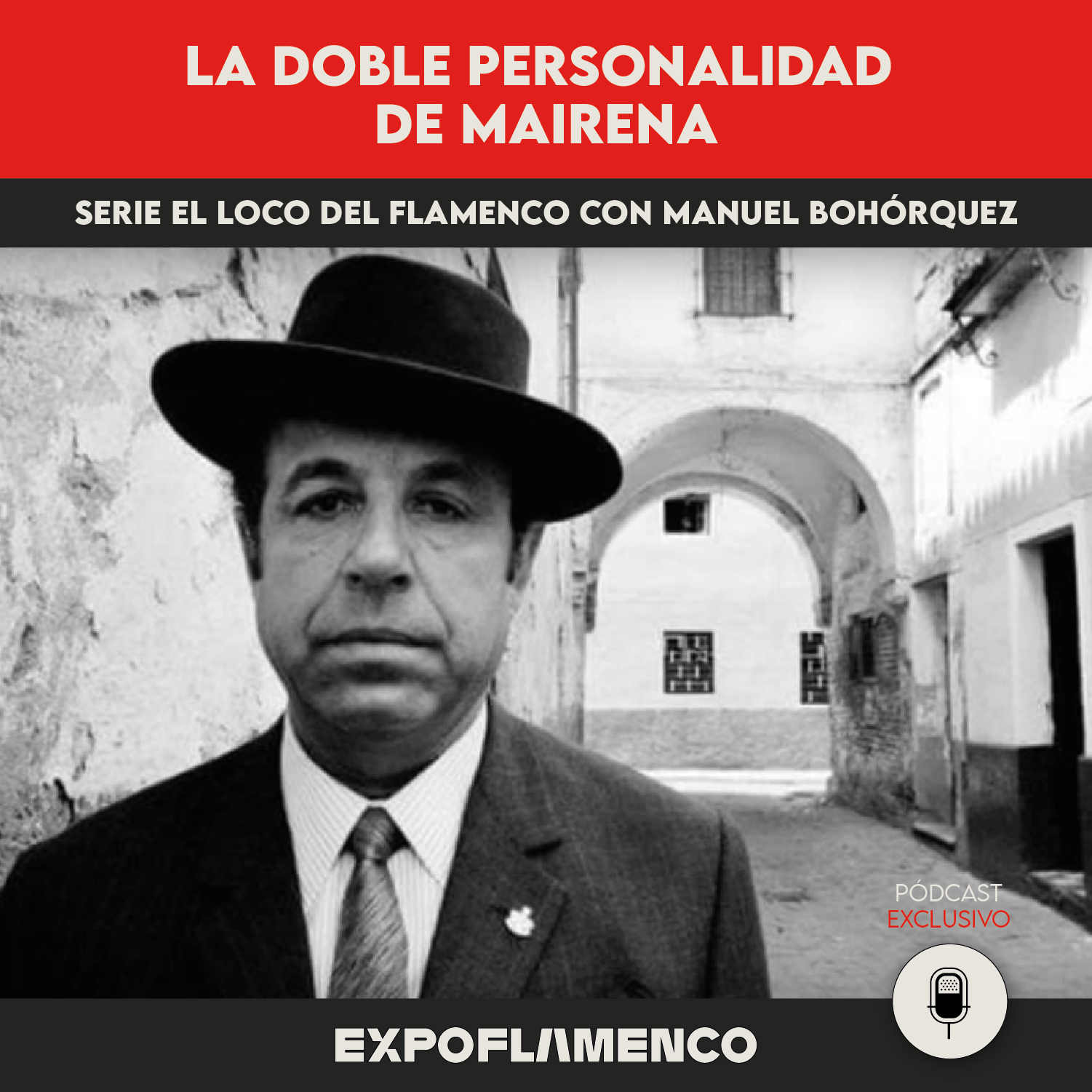 07 - La doble personalidad de Mairena