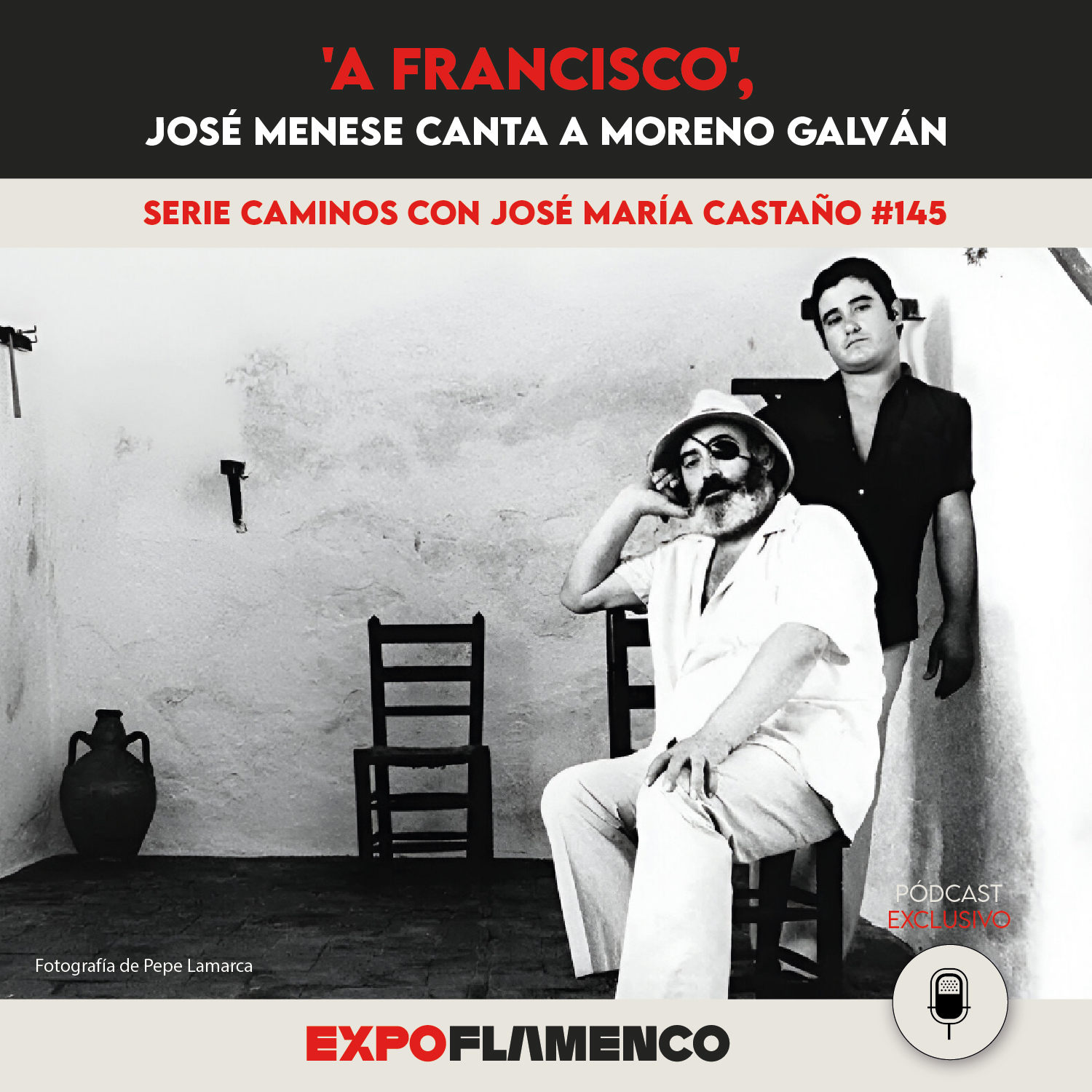 Los Caminos 145 - 'A Francisco', José Menese canta a Moreno Galván