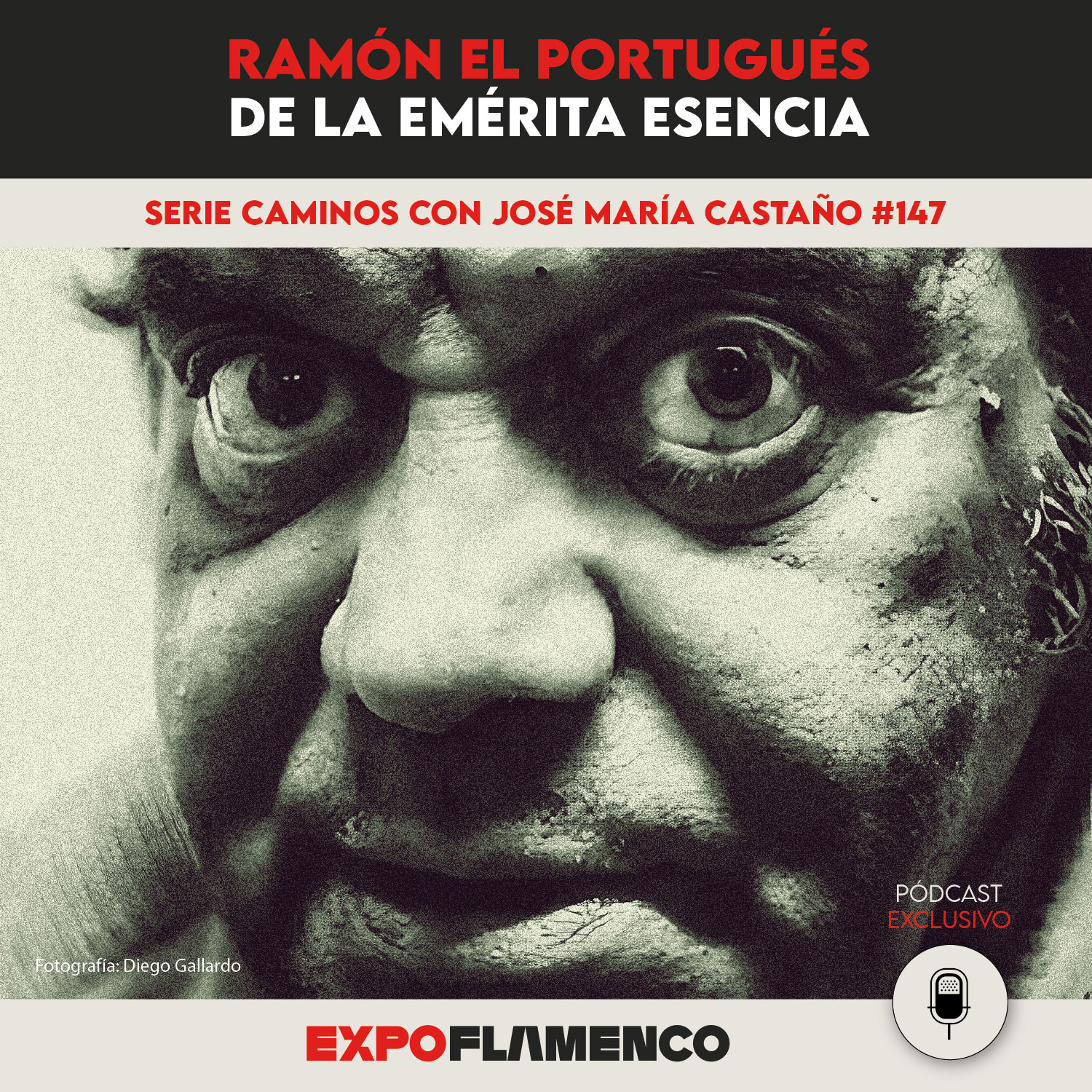 Los Caminos 147 - Ramón El Portugués, de la emérita esencia