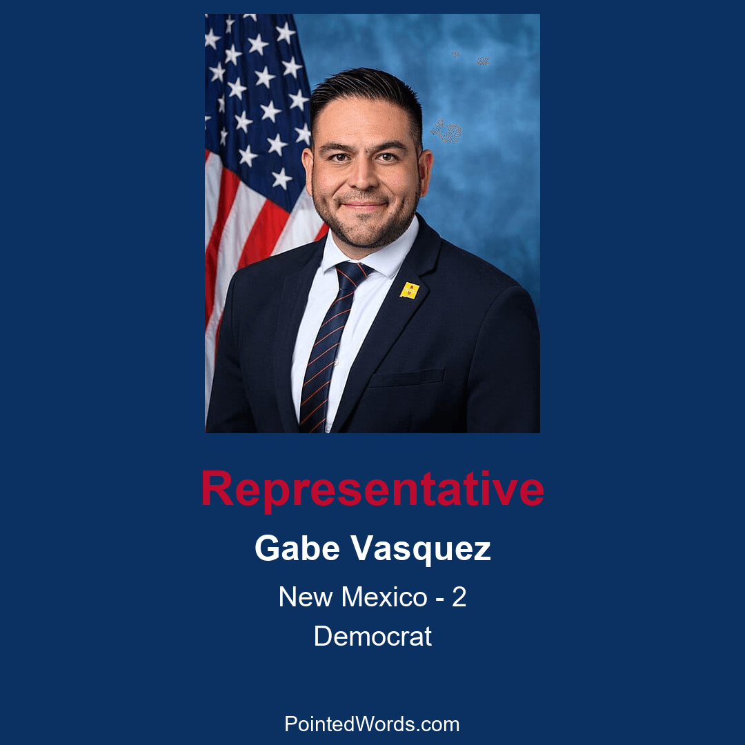 Profile of Democrat Representative Vasquez from New Mexico District 2