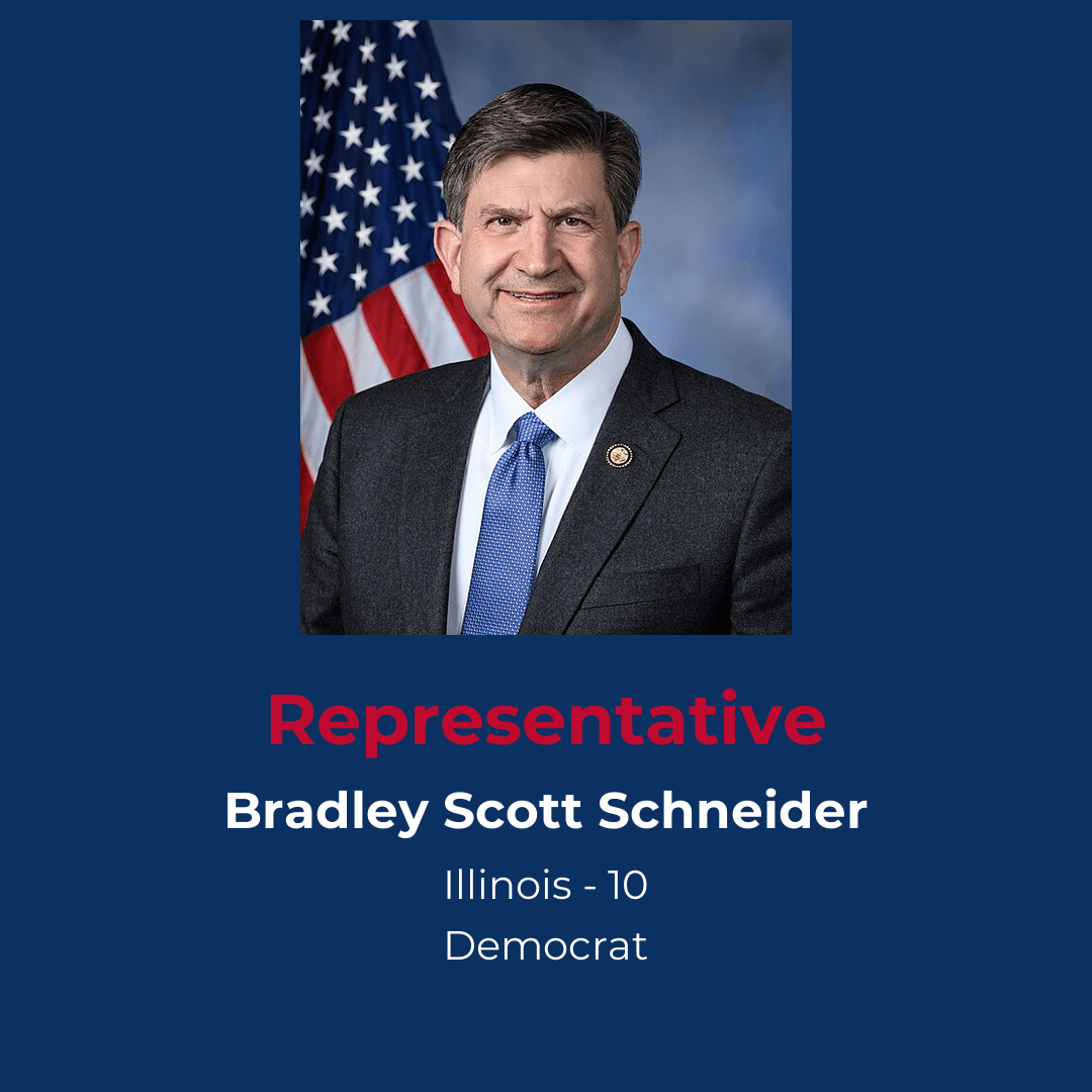 Profile of Democrat Representative Schneider from Illinois District 10
