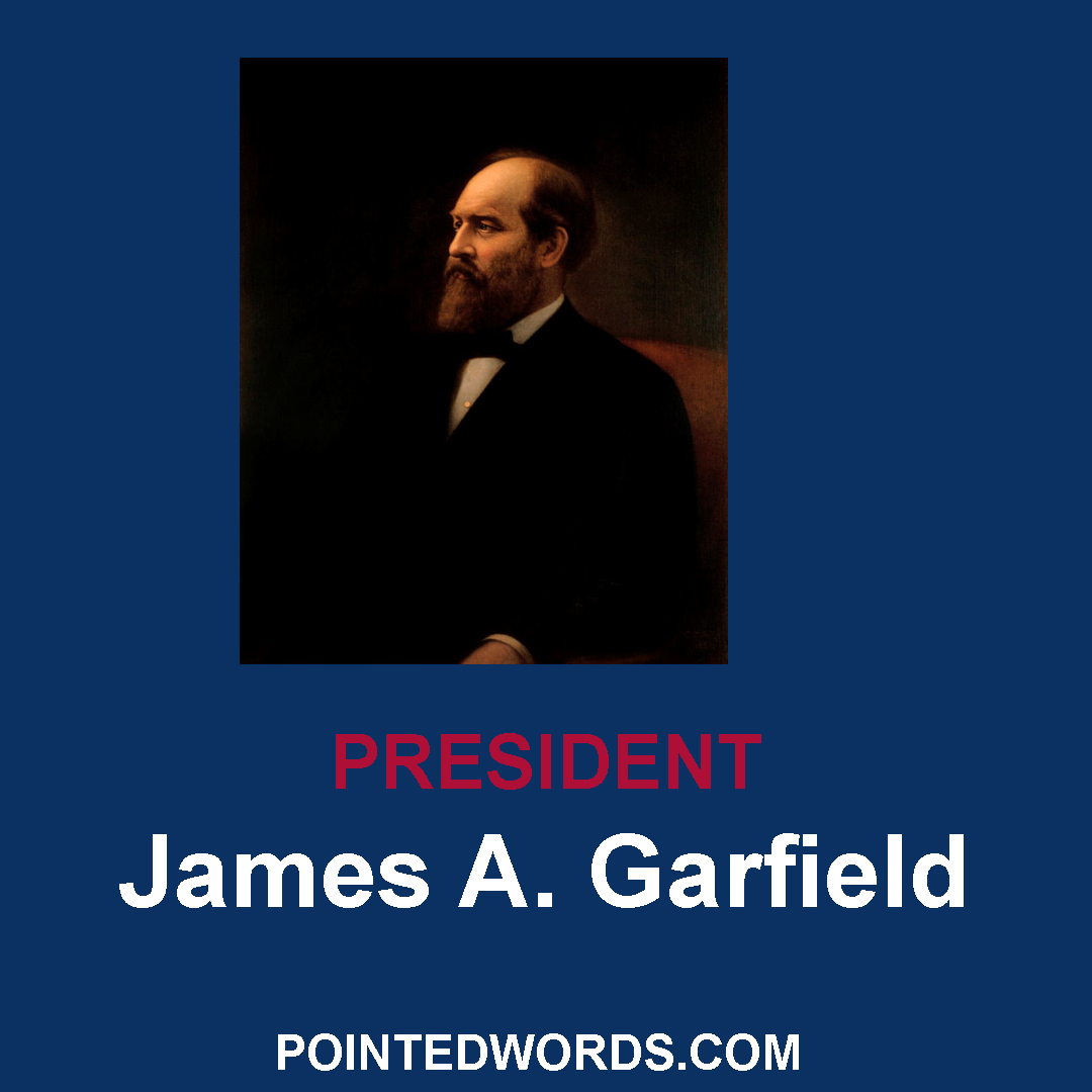 Profile of President James A. Garfield