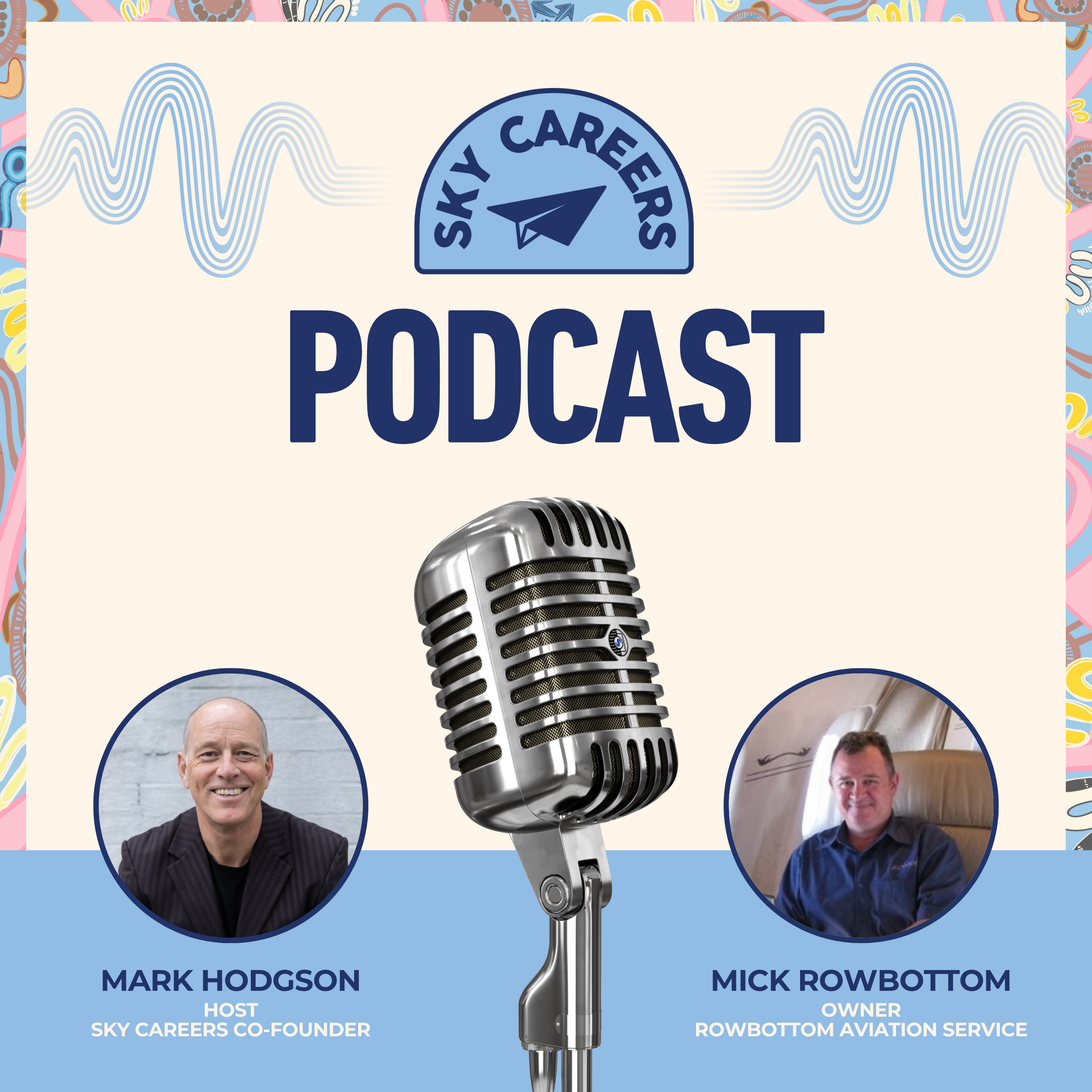 Episode 41: Mick Rowbottom
