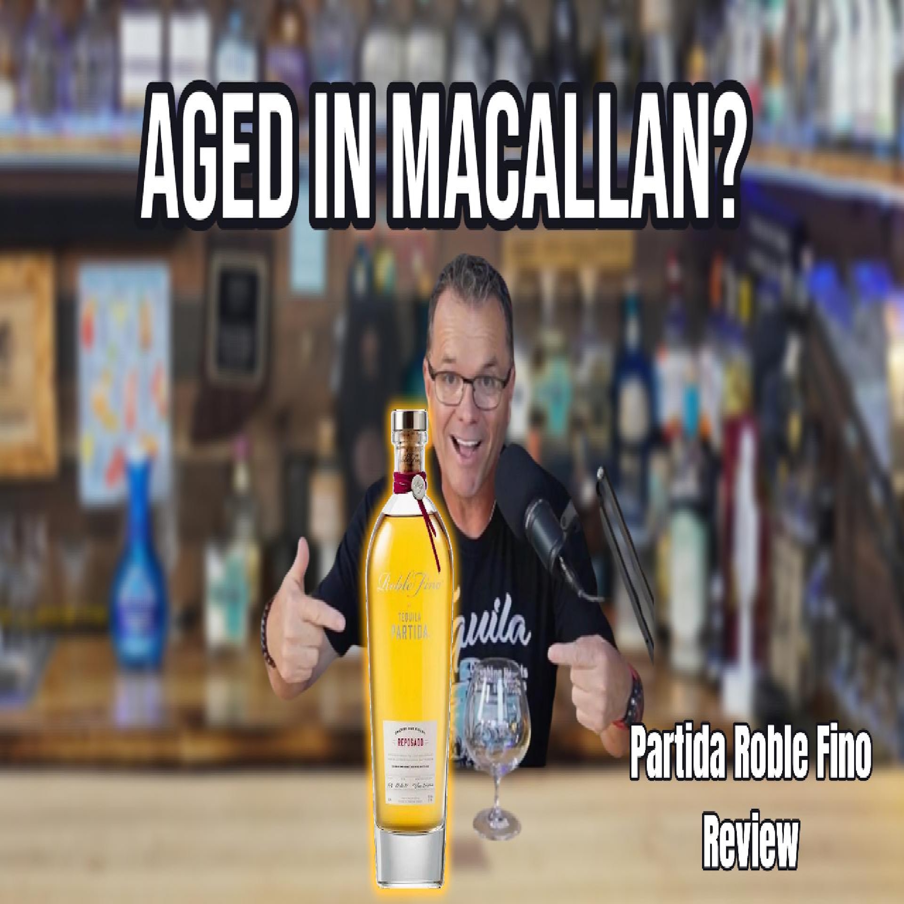 Aged in Macallan?! | Partida Roble Fino Tequila Review