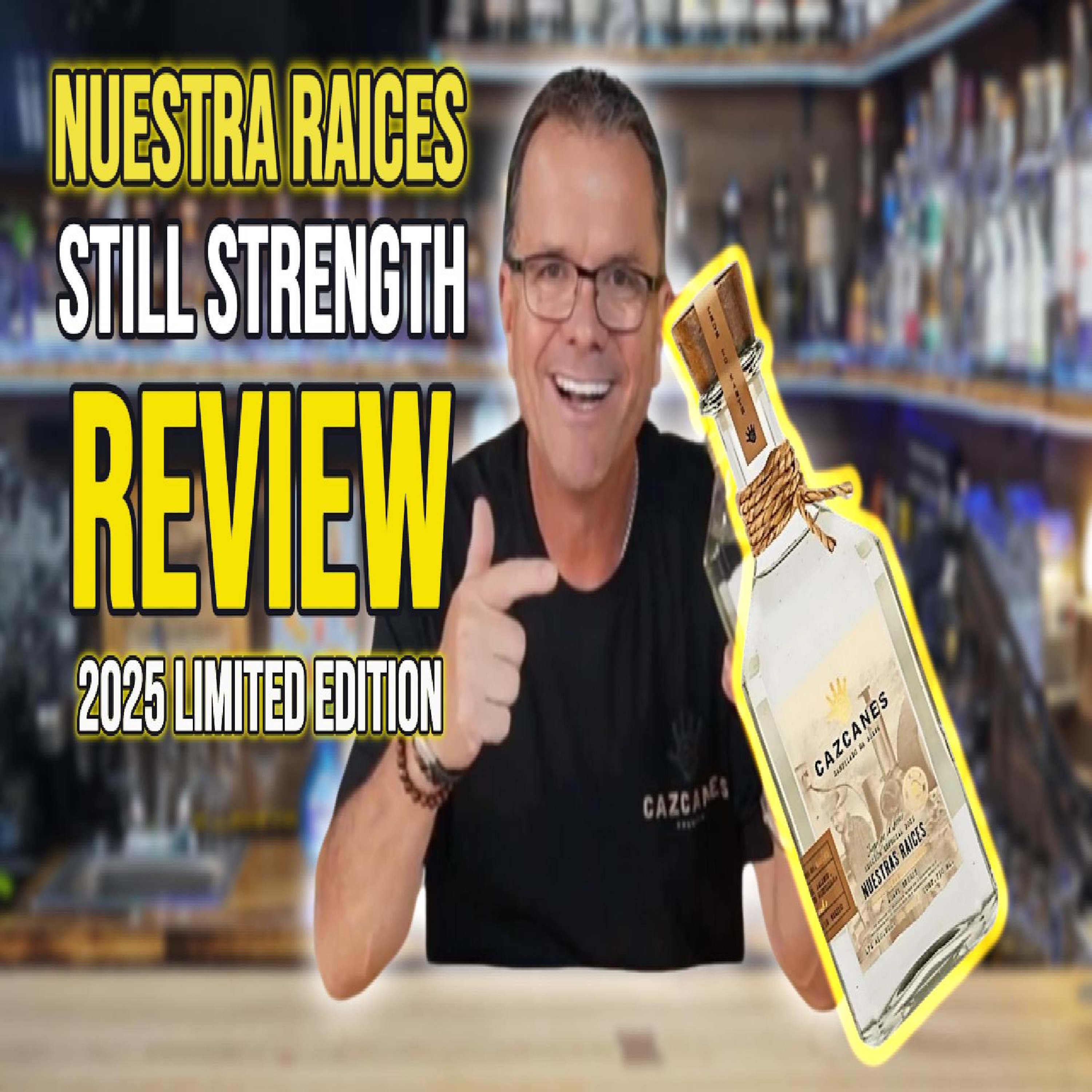  Best Cazcanes Yet? Nuestra Raíces 2025 Tequila Review