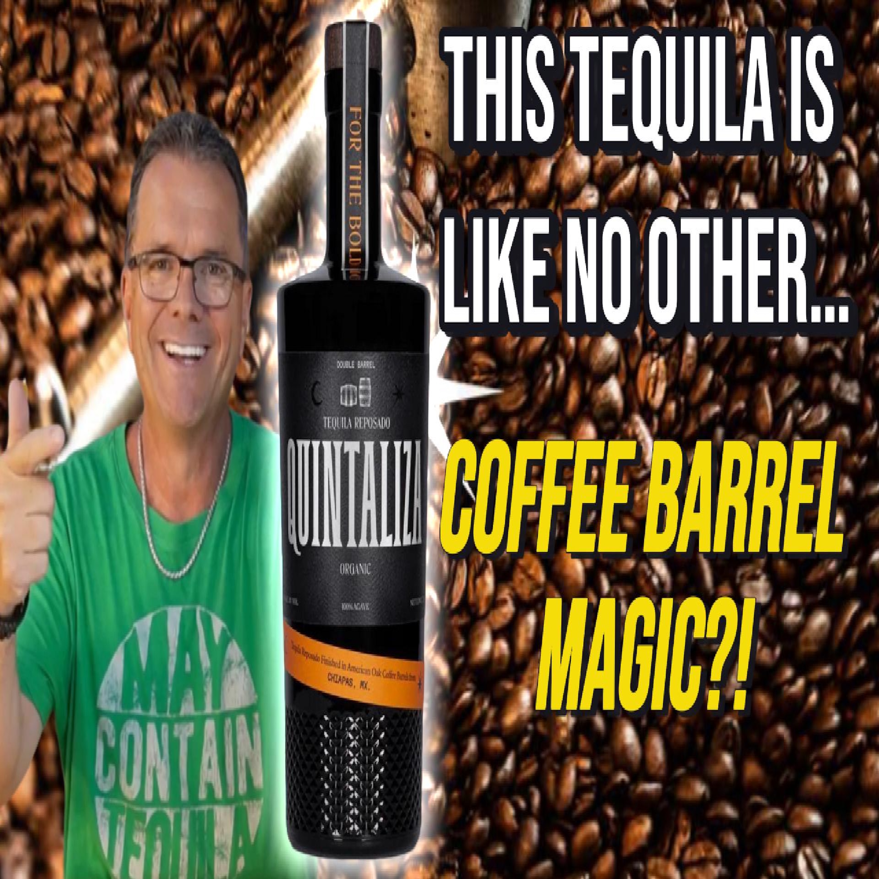 Coffee Barrel Aged Tequila?! Quintaliza Review | Organic, Bold, and Like No Other