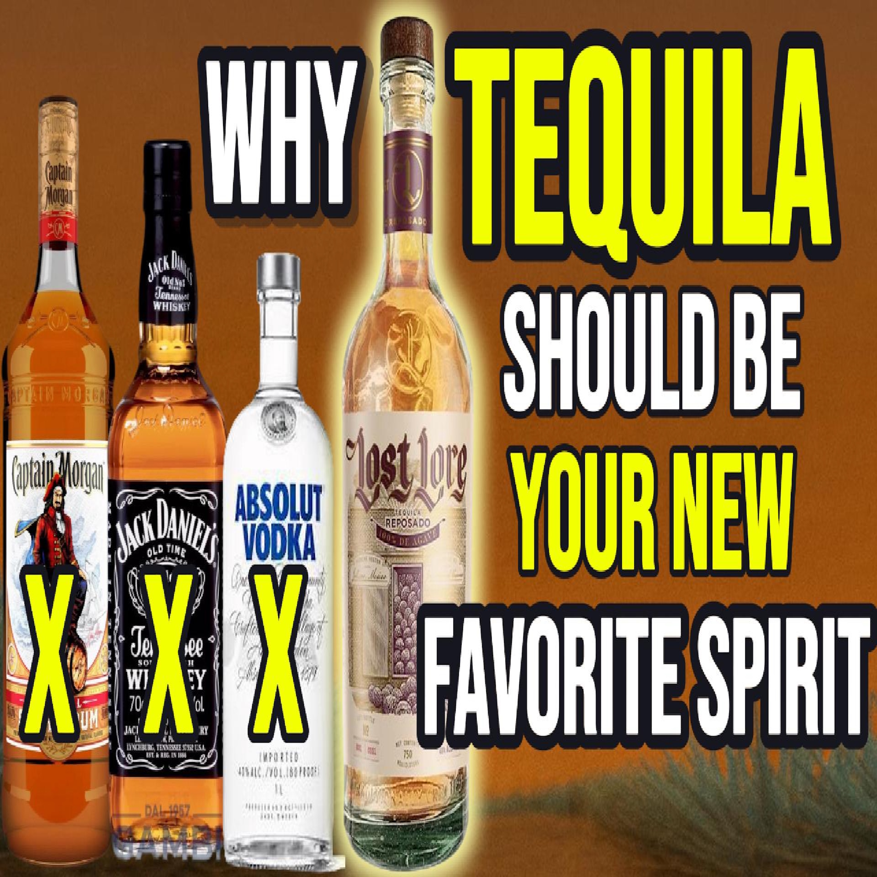 Why Tequila Beats Whiskey, Vodka & Rum