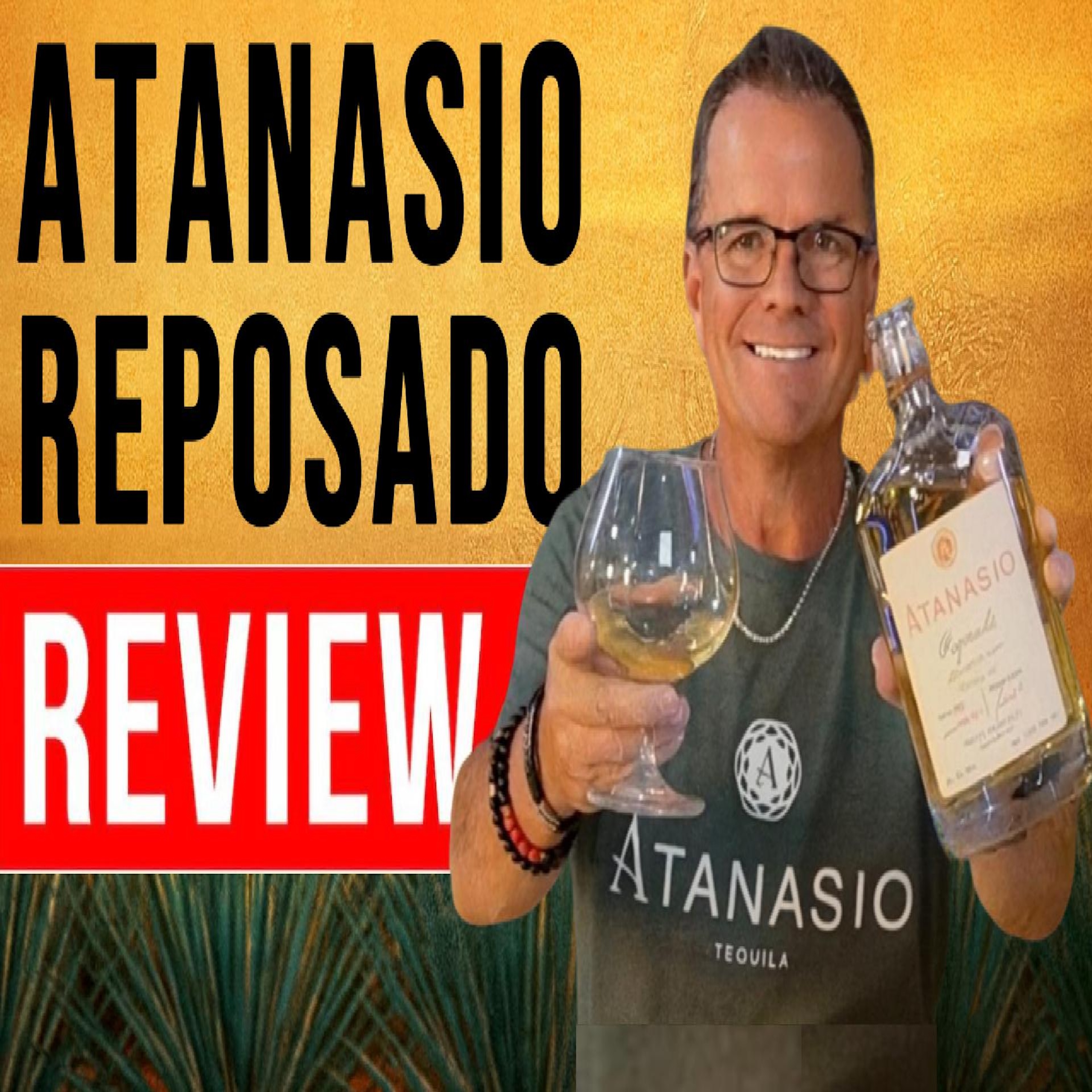 What Makes Atanasio Reposado So Special?