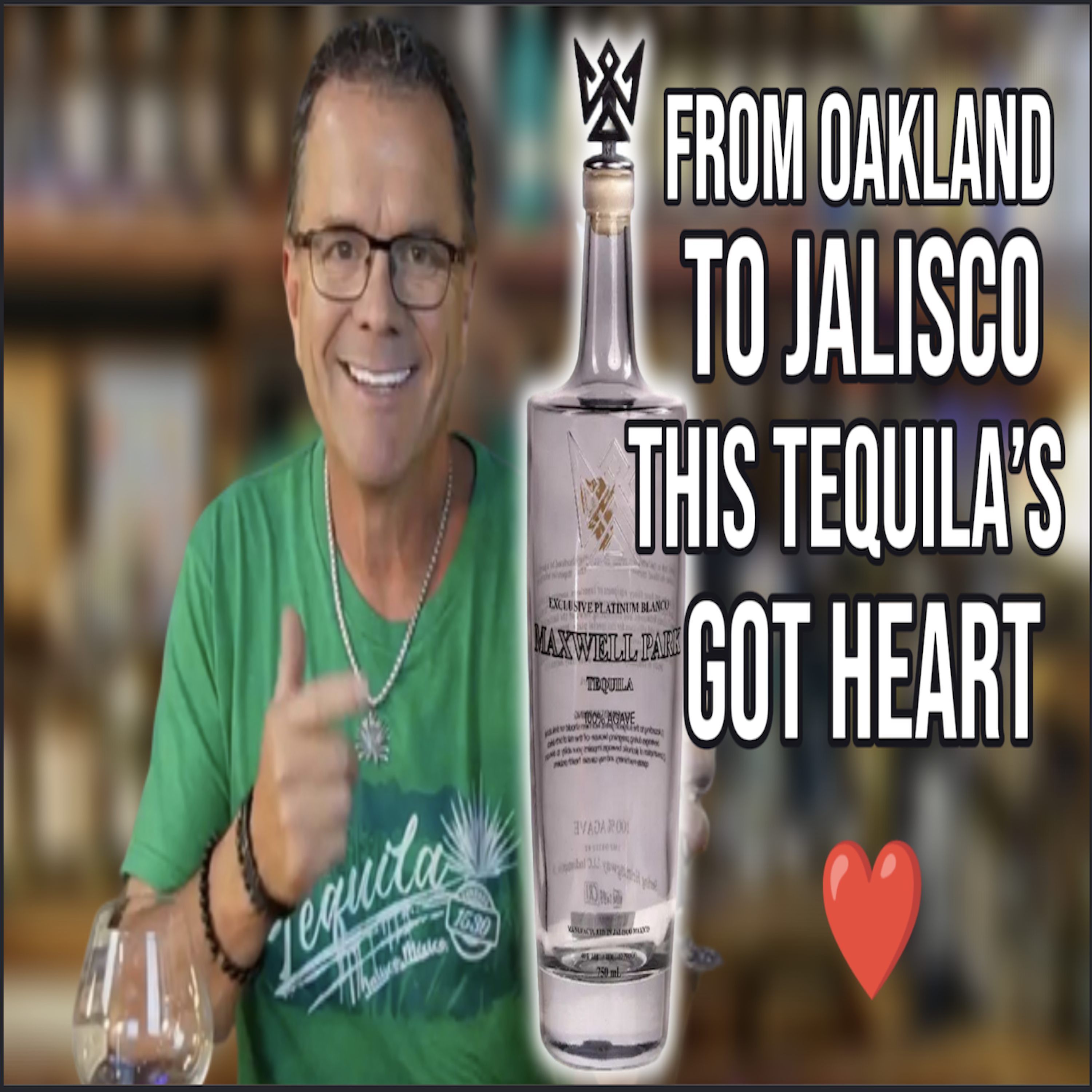 From Oakland to Jalisco ❤️ Maxwell Park Tequila with Heart