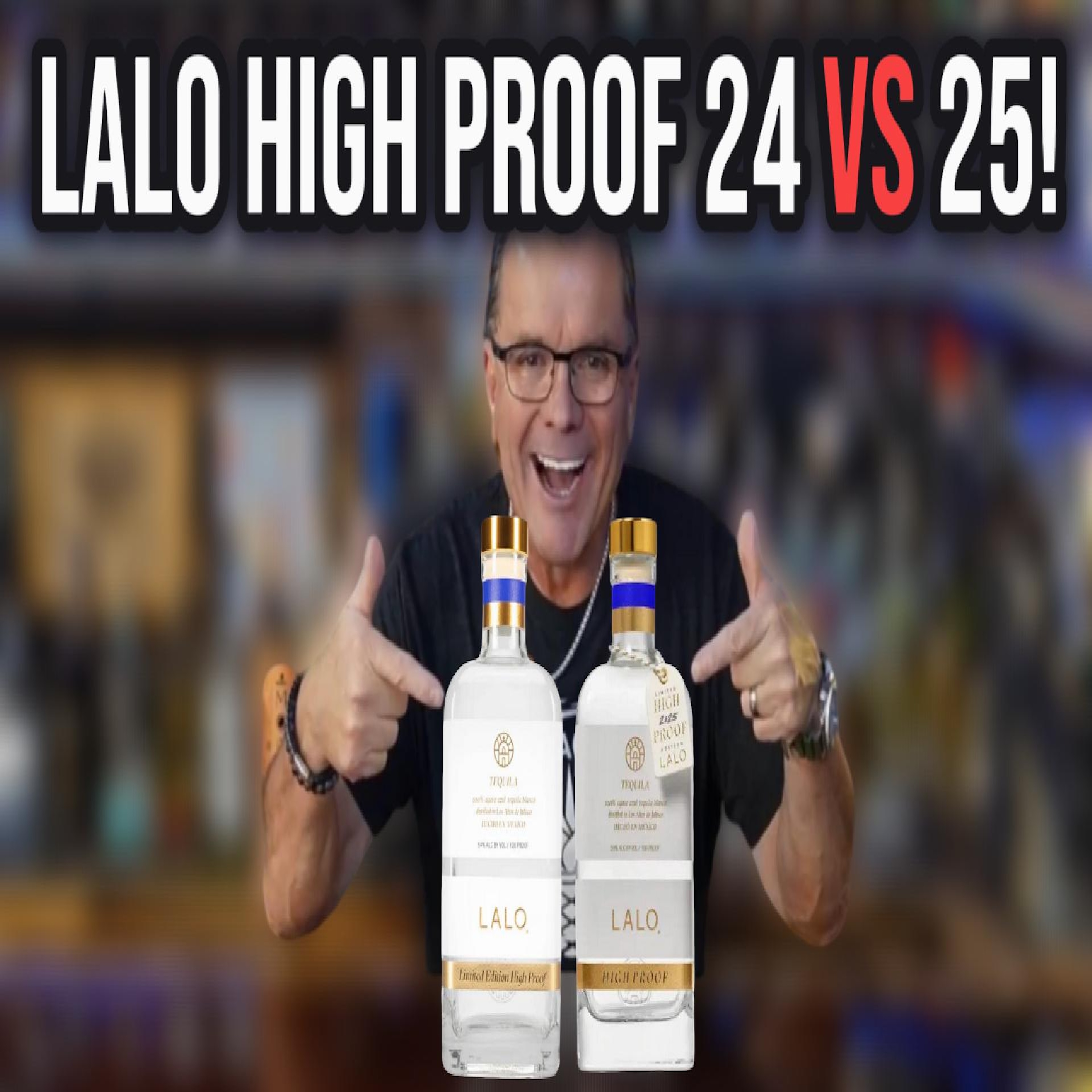 Lalo High Proof 2024 vs 2025 Taste Test Results!