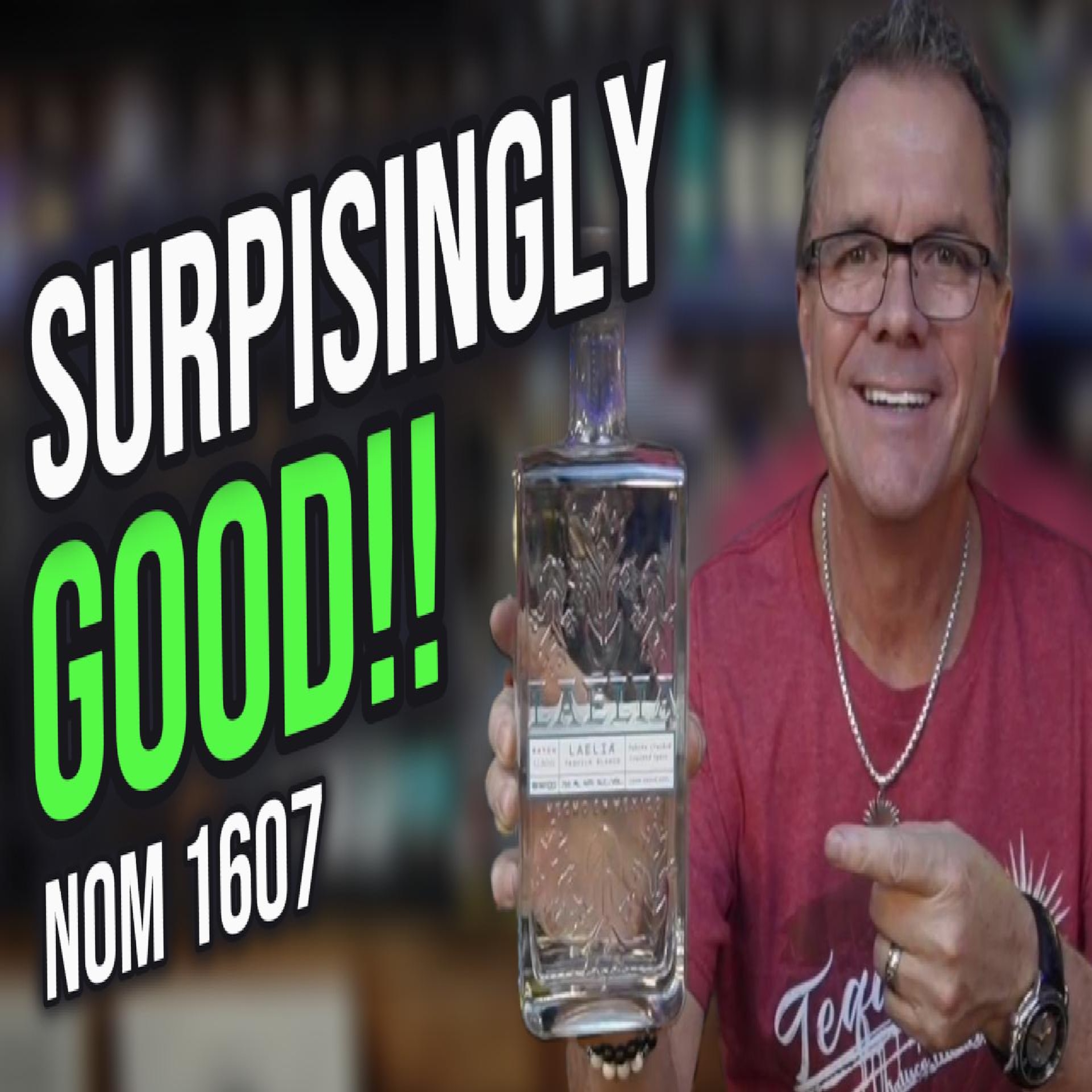 Surprisingly Good Tequila? Laelia Blanco (NOM 1607) Honest Review