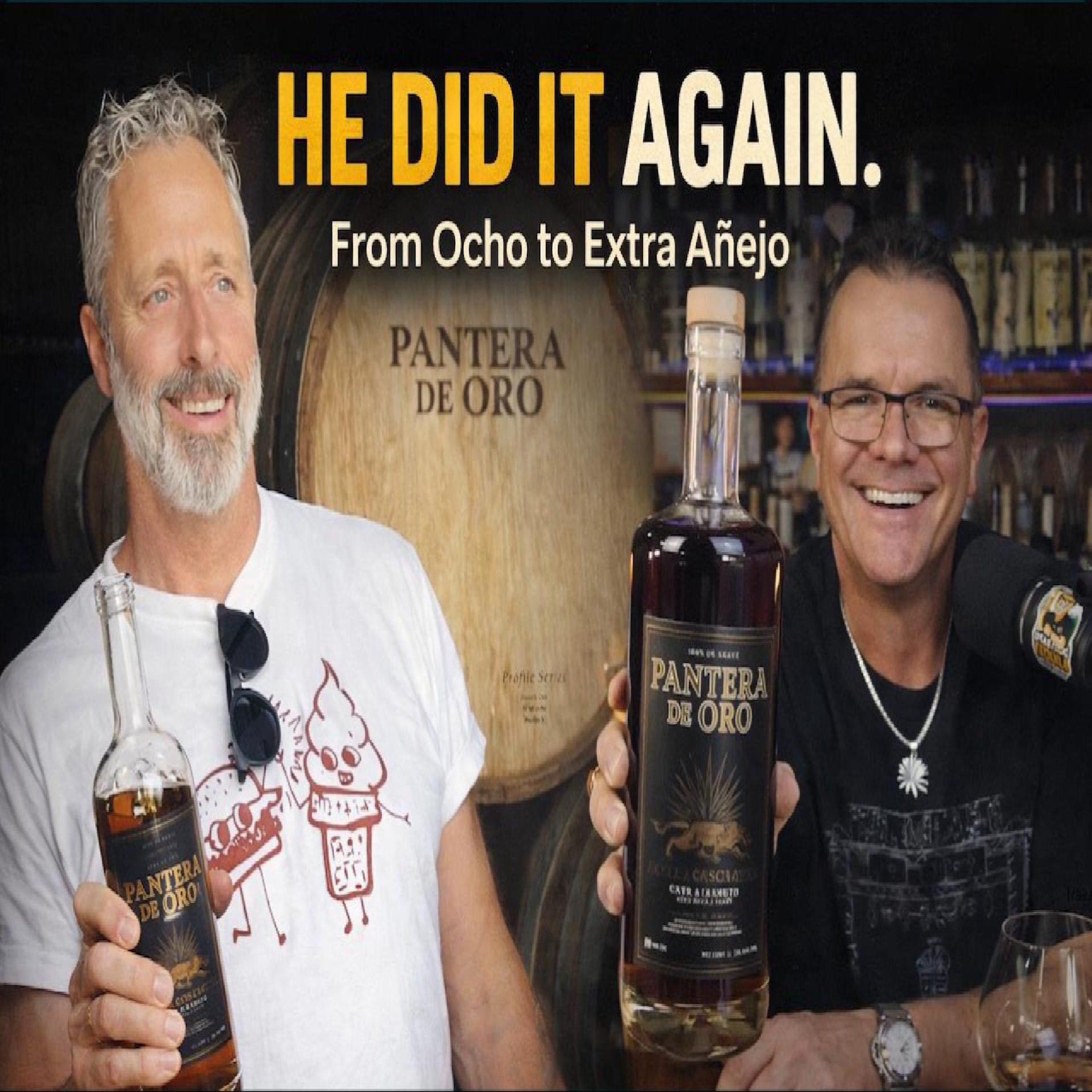 HE DID IT AGAIN. | Scott Baird on Pantera de Oro Extra Añejo (Ocho Legacy)