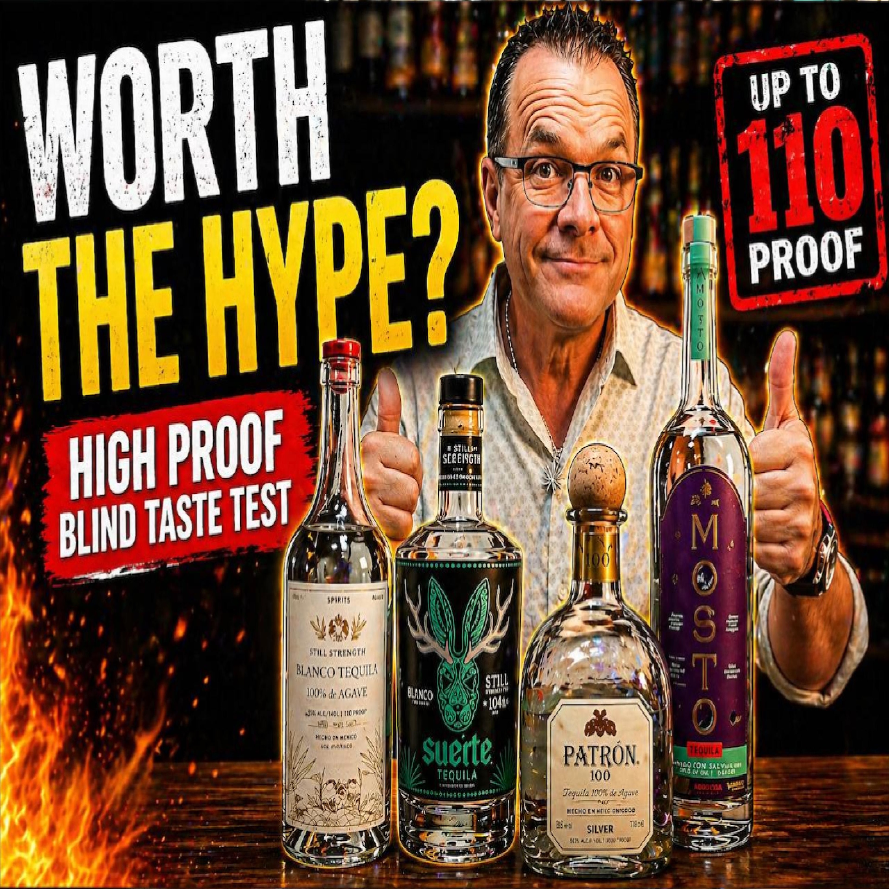 Patrón 100 vs High Proof Tequilas… Blind Taste Test Results
