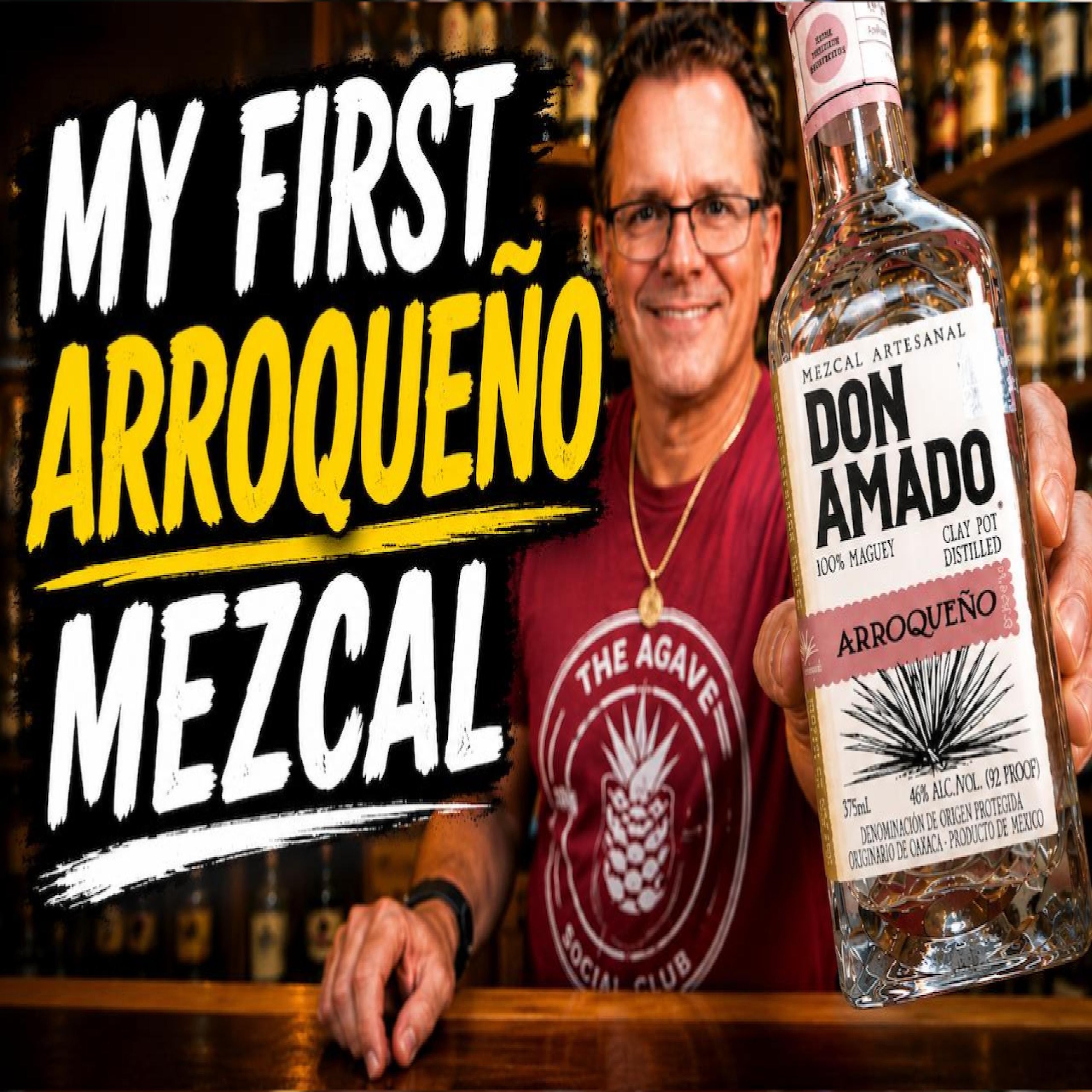 My First Arroqueño Mezcal… I Finally Get the Hype