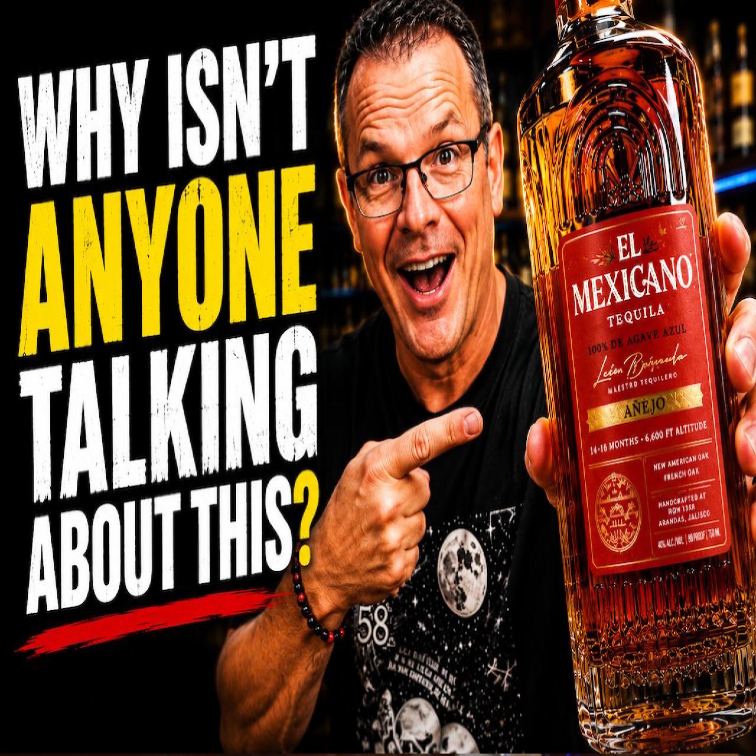 Why Isn’t Anyone Talking About This? | El Mexicano Añejo Review