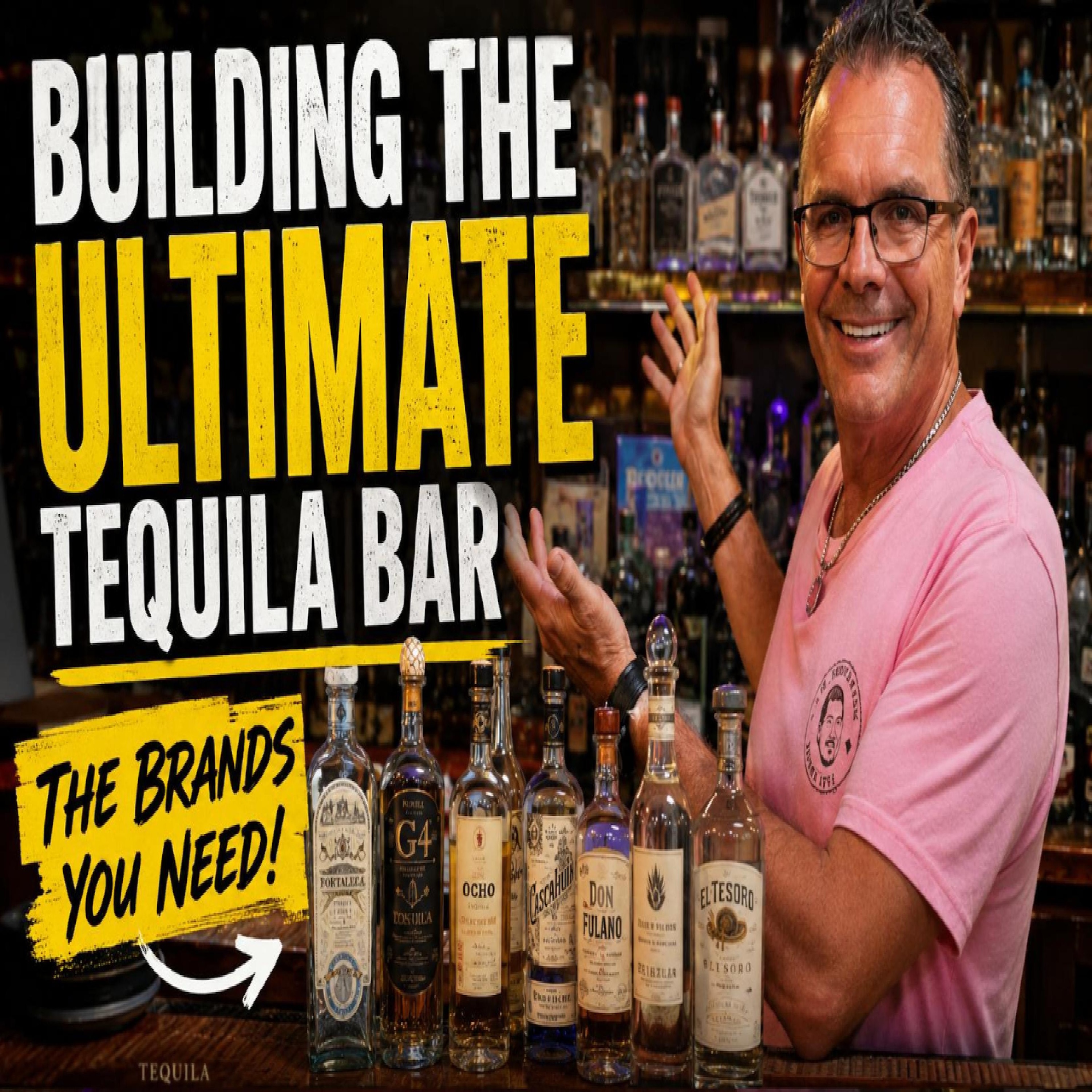 Best Tequila Brands for Every Back Bar? | Must-Have Tequila Picks