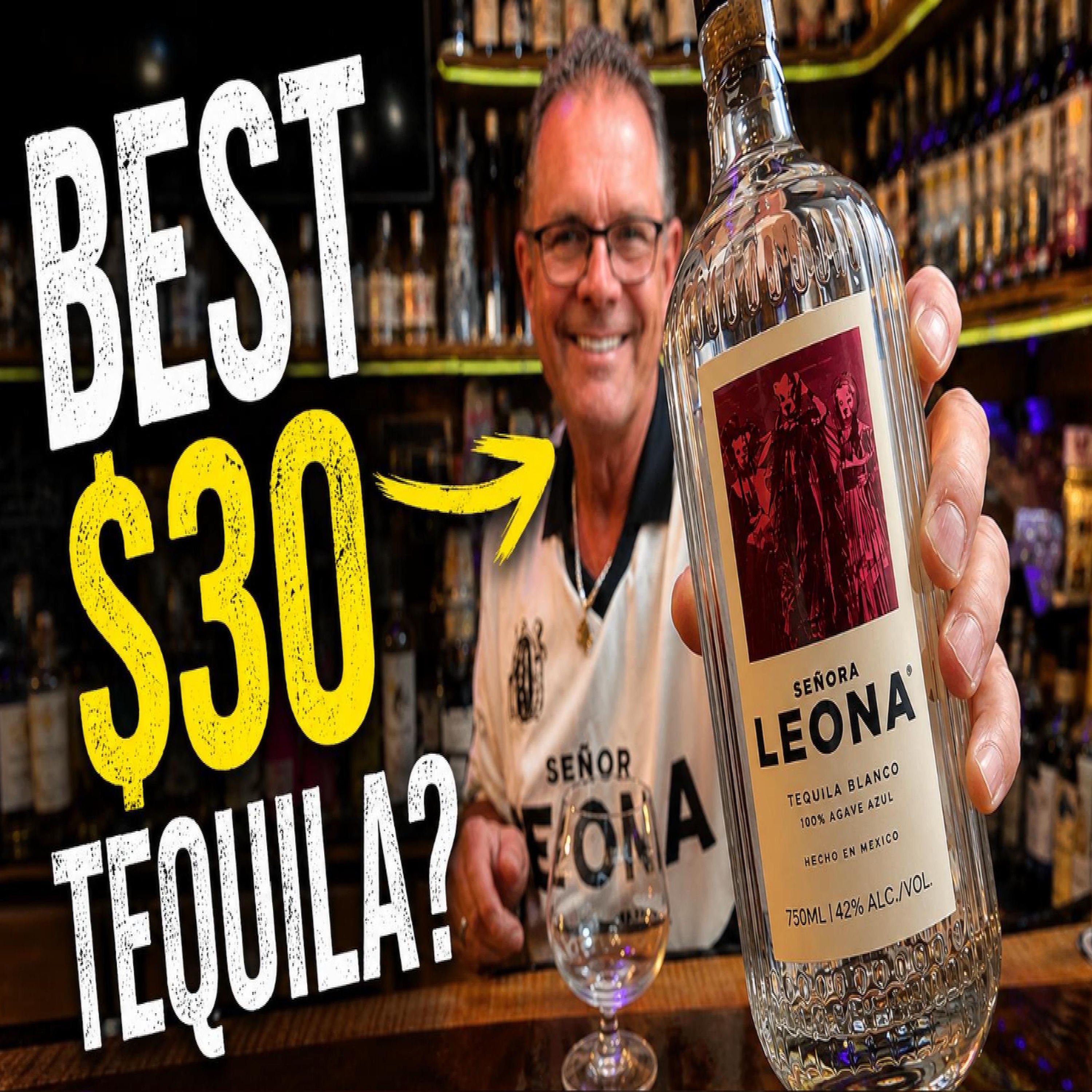 Best Organic Tequila Under $30? | Señora Leona Blanco Review