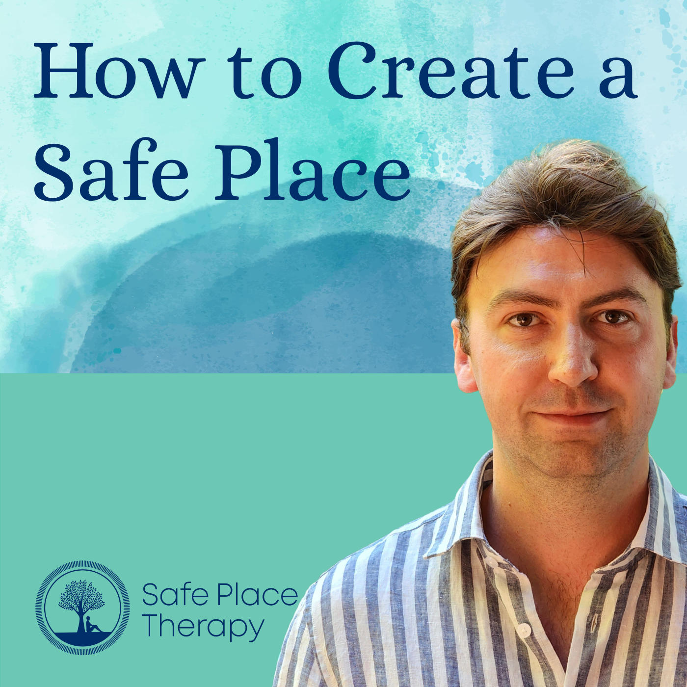 Creating a Safe Place