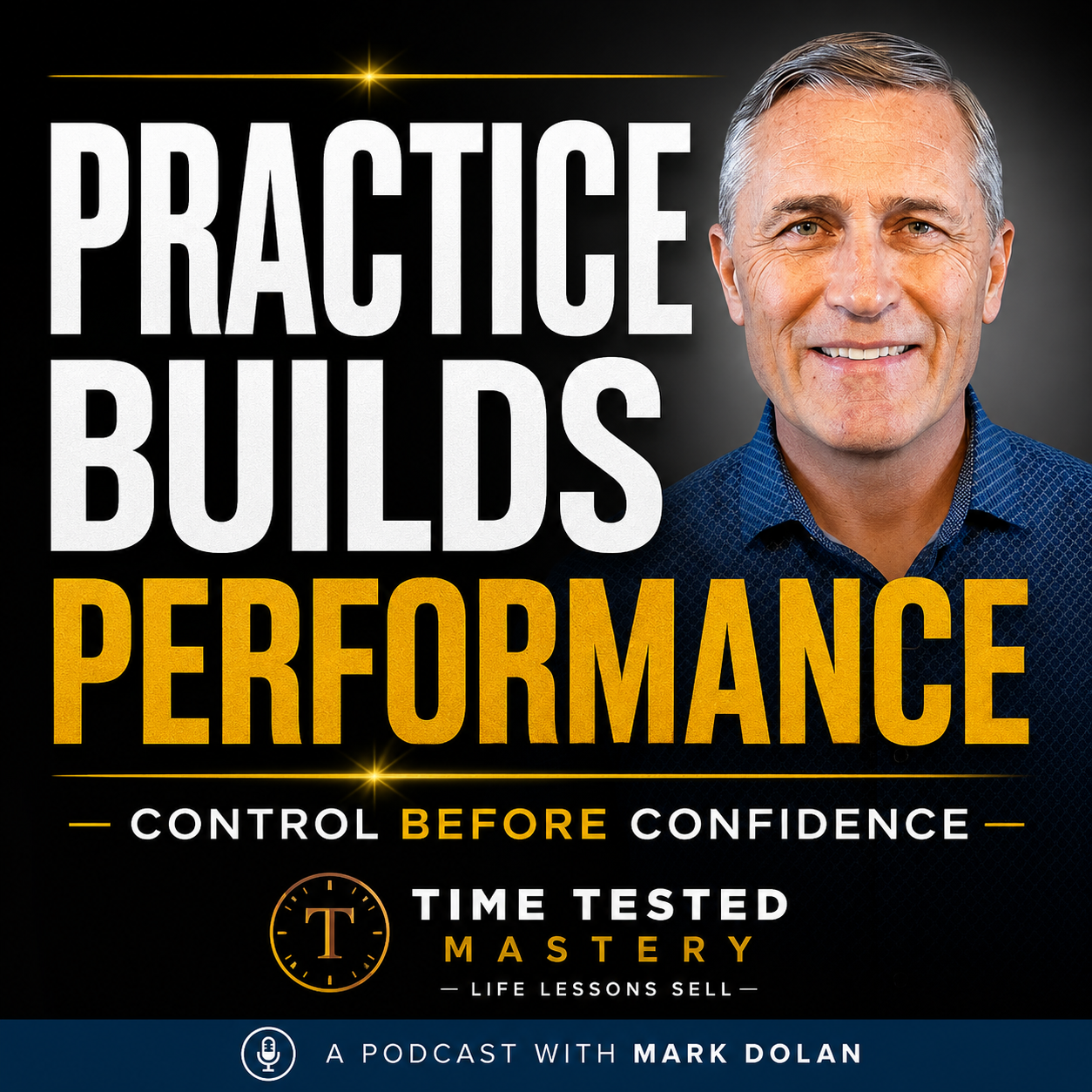 Practice Builds Performance: Why Information Alone Won’t Improve Your Results episode artwork